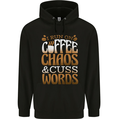 Run coffee chaos and cuss - i,