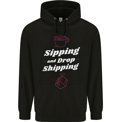 Sipping and dropshipping funny - sipping,